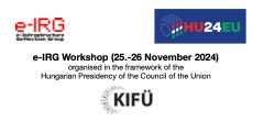 e-IRG Workshop under Hungarian EU Presidency